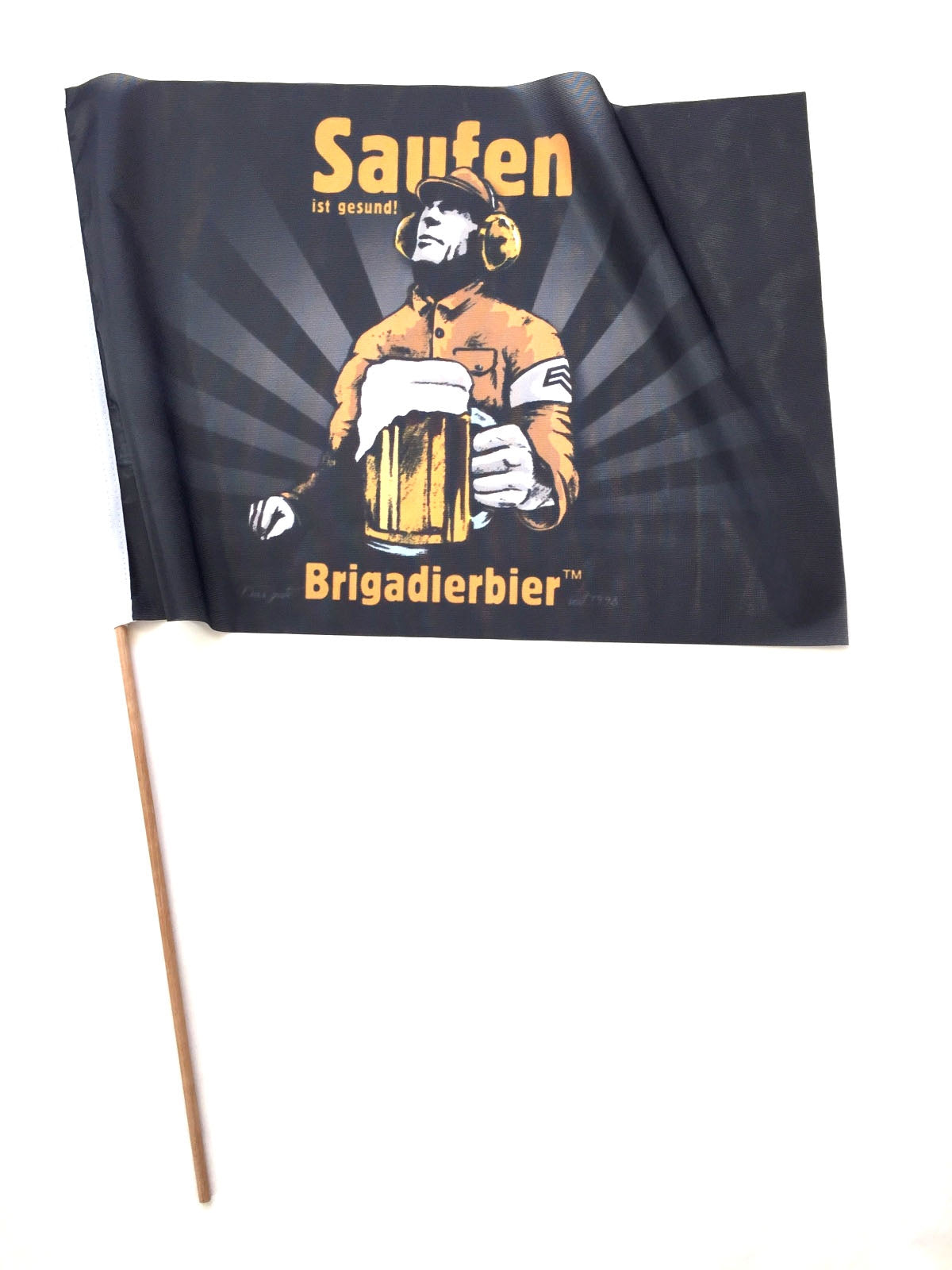 Bierfahne Saufen ist gesund! Patenbrigade: Wolff