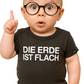 Die Erde ist flach ― Baby Statement Strampler mit Bio-Baumwolle – Schwarz