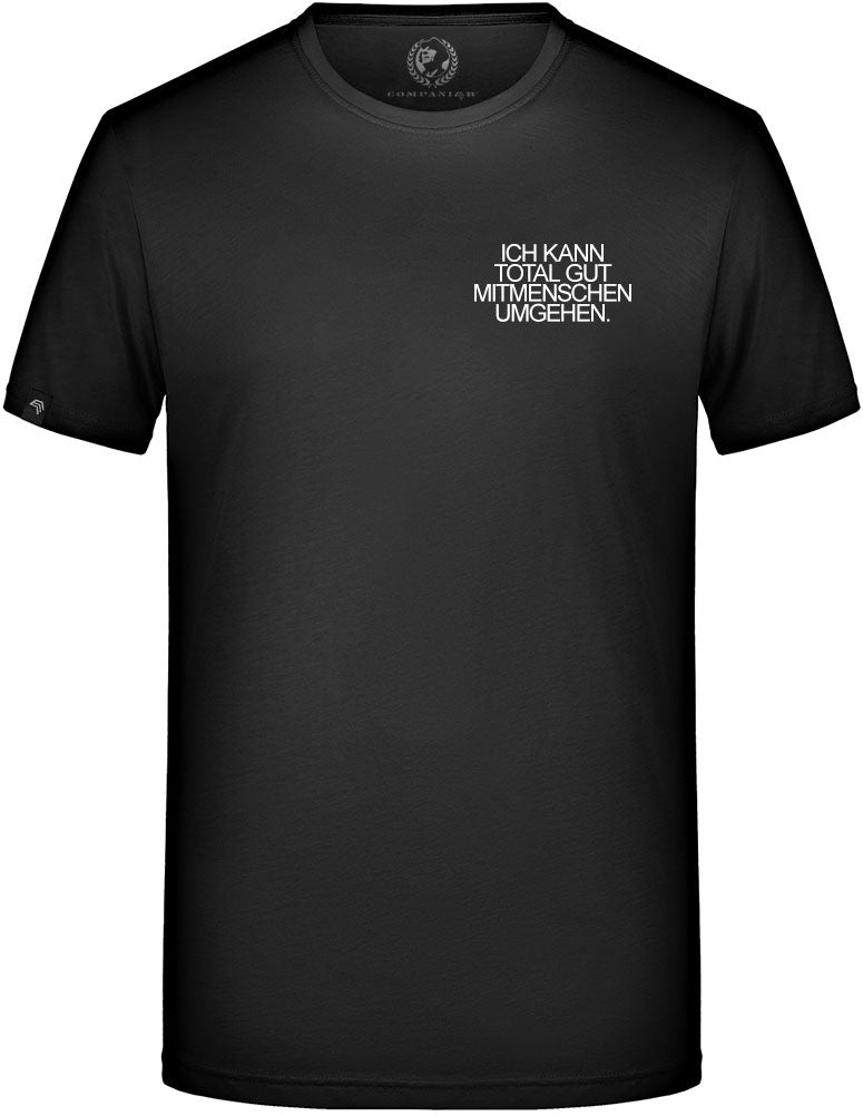 Ich kann total gut Mitmenschen umgehen ― Mens T-Shirt - Schwarz