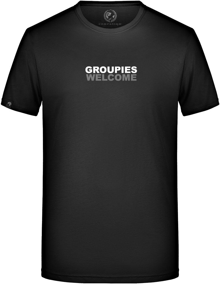 Groupies Welcome ― T-Shirt - Schwarz