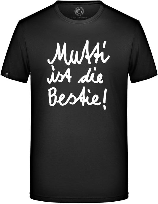 Mutti ist die Best(i)e ― T-Shirt - Schwarz