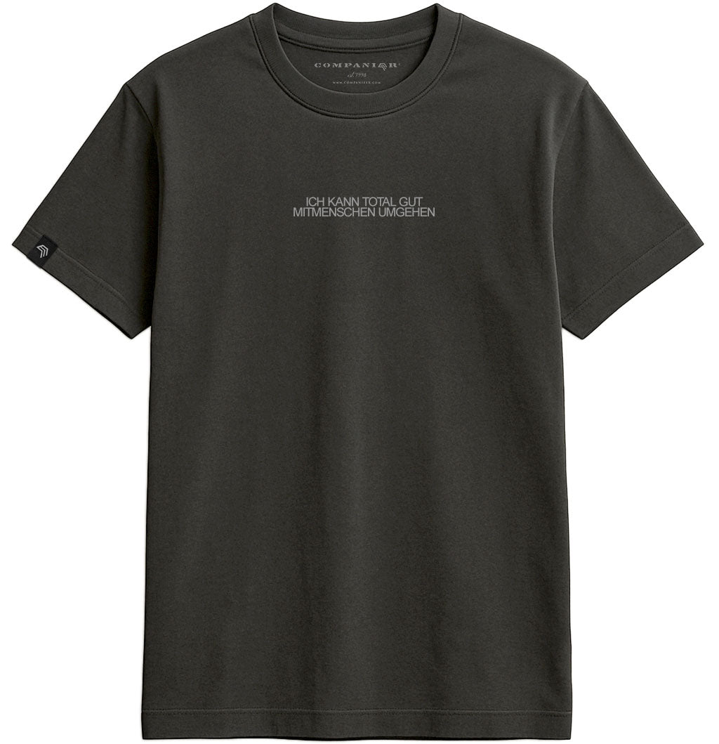 Ich kann total gut Mitmenschen umgehen ― Herren Unisex Statement T-Shirt – Schwarz
