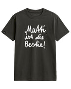 Mutti ist die Best(i)e ― Herren Unisex Statement T-Shirt – Schwarz
