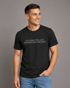 Ich kann total gut Mitmenschen umgehen ― Herren Unisex Statement T-Shirt – Schwarz