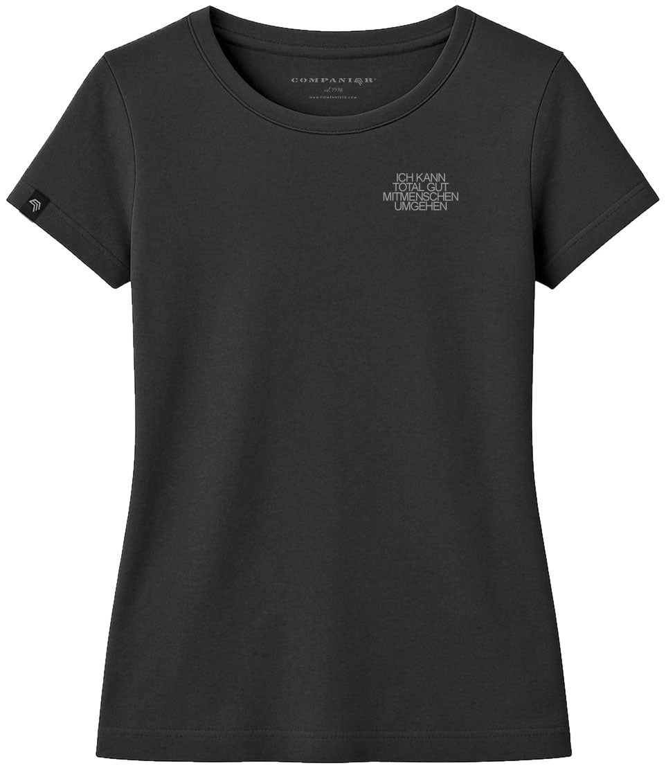 Ich kann total gut Mitmenschen umgehen ― Damen Statement Girlie-T-Shirt – Schwarz