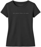 Mein anderes T-Shirt ist sauber ― Damen Statement T-Shirt – Schwarz