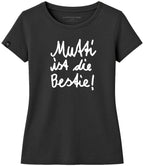 Mom is the Best ― Women's Statement T-Shirt – Black