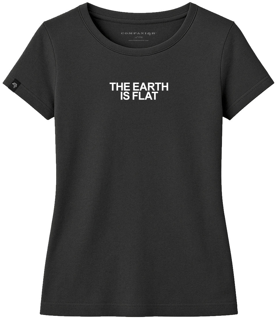 The Earth Is Flat ― Women's Satire Girlie T-Shirt – Black