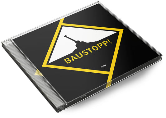 Baustopp (CD) Patenbrigade: Wolff